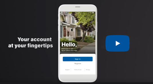 Play North Shore Gas app video